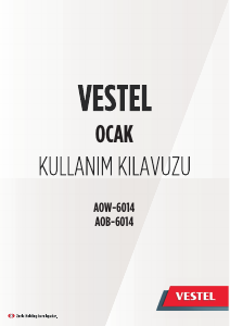 Kullanım kılavuzu Vestel AOW-6014 Ocak