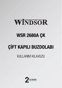 Kullanım kılavuzu Windsor WSR 2680A ÇK Donduruculu buzdolabı