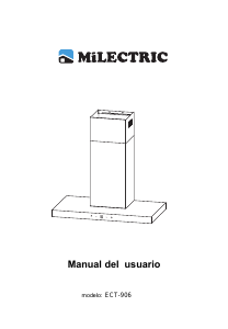 Manual de uso Milectric ECT-906 Campana extractora