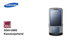 Kasutusjuhend Samsung SGH-U900G Mobiiltelefon