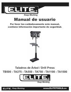 Manual de uso Elite TB500 Taladro de columna