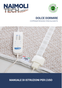 Manuale Naimoli Tech Dolce Dormire Coprimaterasso elettrico