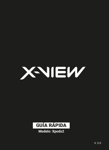 Manual de uso X-View Xpods2 Auriculares