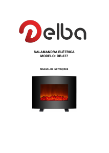 Manual Delba DB-677 Lareira elétrica