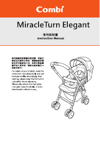 Manual Combi MiracleTurn Elegant Stroller