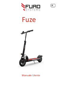 Manuale Furo Systems Fuze Monopattino elettrico