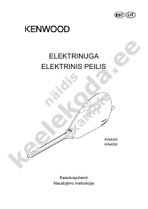 Vadovas Kenwood KN450 Elektrinis peilis