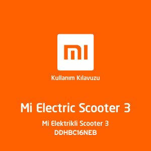 Kullanım kılavuzu Xiaomi DDHBC16NEB Elektrikli scooter