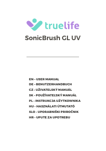 Priročnik TrueLife SonicBrush GL UV Električna zobna ščetka
