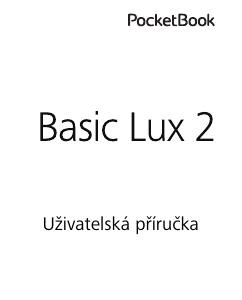 Manuál PocketBook Basic Lux 2 Elektronická čtečka