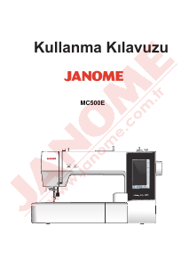 Kullanım kılavuzu Janome Memory Craft 500E Dikiş makinesi