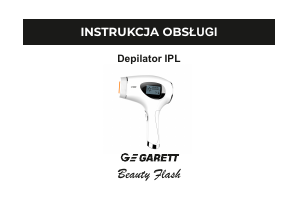 Instrukcja Garett Beauty Flash Urządzenie IPL