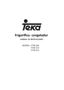 Manual de uso Teka FTM 240 Frigorífico combinado