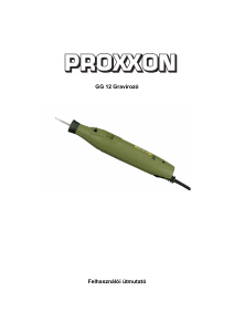 Használati útmutató Proxxon GG 12 Gravírozó
