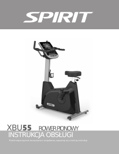 Instrukcja Spirit Fitness XBU55 Rower treningowy