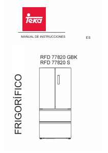 Manual de uso Teka RFD 77820 G EU Frigorífico combinado