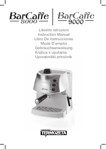 Priročnik Termozeta BarCaffe 9000 Espresso kavni aparat
