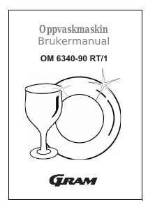 Bruksanvisning Gram OM 6340-90 RT/1 Oppvaskmaskin