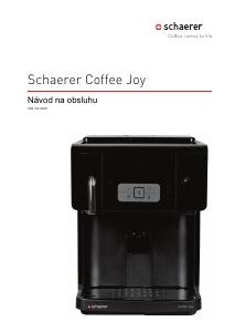 Návod Schaerer Coffee Joy Kávovar
