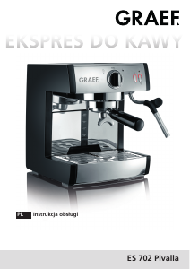 Instrukcja Graef ES 702 Pivalla Ekspres do espresso