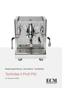 Bedienungsanleitung ECM Technika V Profi PID Espressomaschine