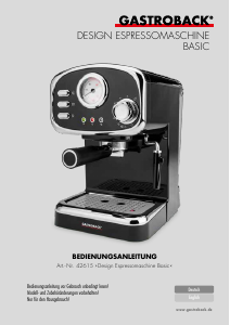 Bedienungsanleitung Gastroback 42615 Design Basic Espressomaschine