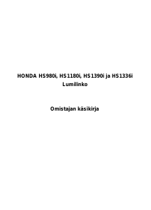 Käyttöohje Honda HS1336i Lumilinko