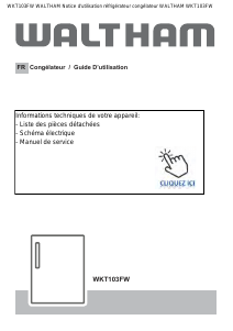 Mode d’emploi Waltham WKT103FW Congélateur
