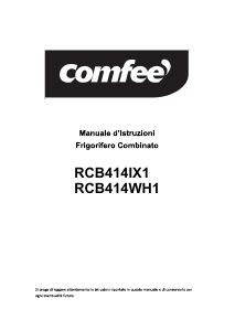 Manuale Comfee RCB414IX1 Frigorifero-congelatore