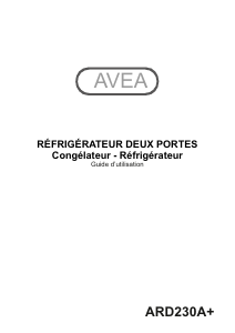 Mode d’emploi AVEA ARD230A+ Réfrigérateur combiné