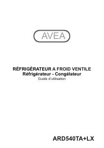 Mode d’emploi AVEA ARD540TA+LX Réfrigérateur combiné