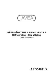 Mode d’emploi AVEA ARD540TLX Réfrigérateur combiné