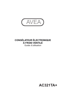 Mode d’emploi AVEA AC321TA+ Congélateur