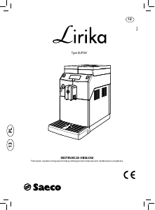 Instrukcja Saeco SUP041 Lirika Ekspres do kawy