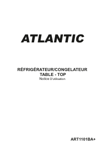 Mode d’emploi Atlantic ART1101BA+ Réfrigérateur