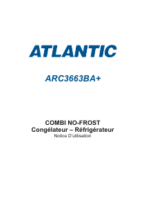 Mode d’emploi Atlantic ARC3663BA+ Réfrigérateur combiné