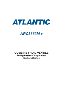 Mode d’emploi Atlantic ARC3663IA+ Réfrigérateur combiné