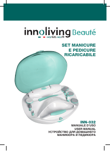 Manuale Innoliving INN-032 Set per manicure-pedicure