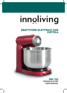 Manuale Innoliving INN-782 Impastatrice planetaria