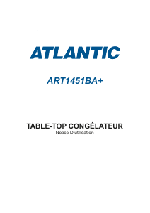 Mode d’emploi Atlantic ART1451BA+ Congélateur