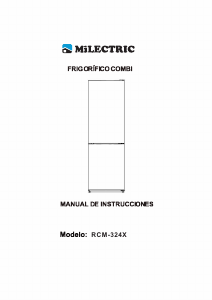 Manual de uso Milectric RCM-324X Frigorífico combinado