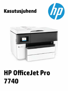 Kasutusjuhend HP OfficeJet Pro 7740 Multifunktsionaalne printer