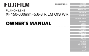 Руководство Fujifilm Fujinon XF150-600mmF5.6-8 R LM OIS WR Объектив