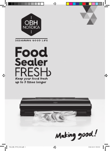 Käyttöohje OBH Nordica 7944 Fresh Tyhjiöpakkauslaite