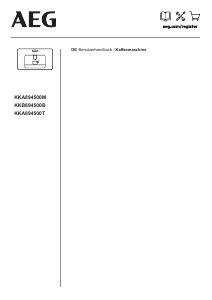 Bedienungsanleitung AEG KKB894500B Kaffeemaschine