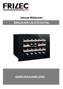 Bedienungsanleitung Frilec BERLIN-WS1-24-GTE-031FBL Weinklimaschrank