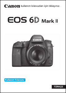 Kullanım kılavuzu Canon EOS 6D Mark II Dijital kamera