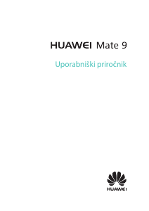 Priročnik Huawei Mate 9 Mobilni telefon