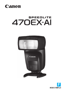 Mode d’emploi Canon Speedlite 470EX-AI Flash