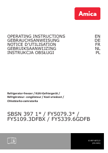 Bedienungsanleitung Amica FY5079.3DFXBI Kühl-gefrierkombination